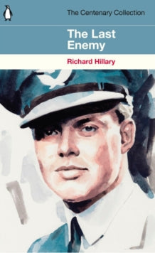 The Last Enemy by Richard Hillary